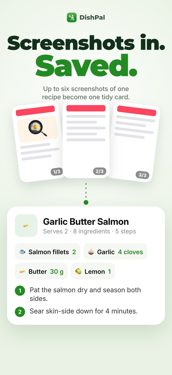 Up to six screenshots of one recipe become one tidy recipe card